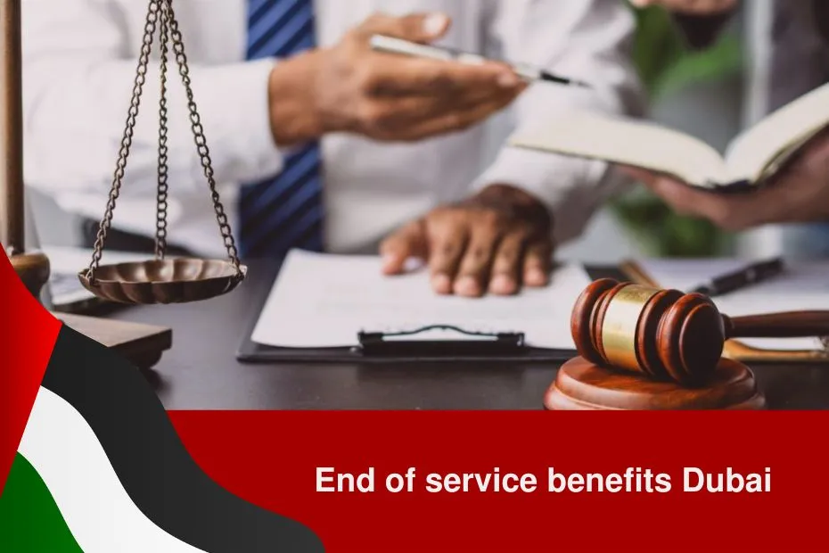 End of Service Benefits in UAE